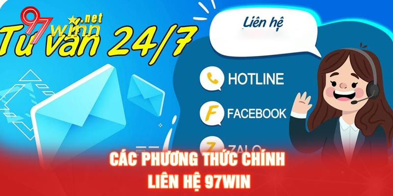 Các phương thức chính liên hệ 97WIN